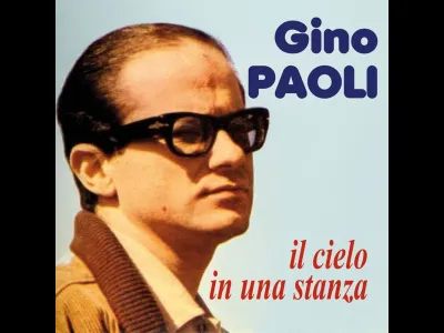 "Il cielo in una stanza", l'infinito dell'amore nel ricordo di Gino Paoli