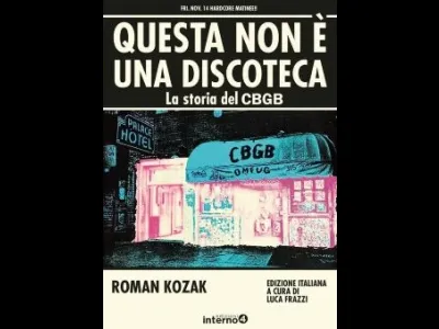 Elogio dell’eccesso / 11 – Dal letame nascono i fiori: storia del CBGB