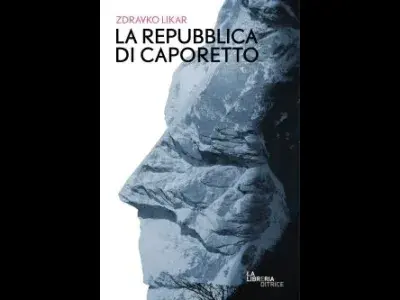 La Repubblica di Caporetto di Zdravko Likar